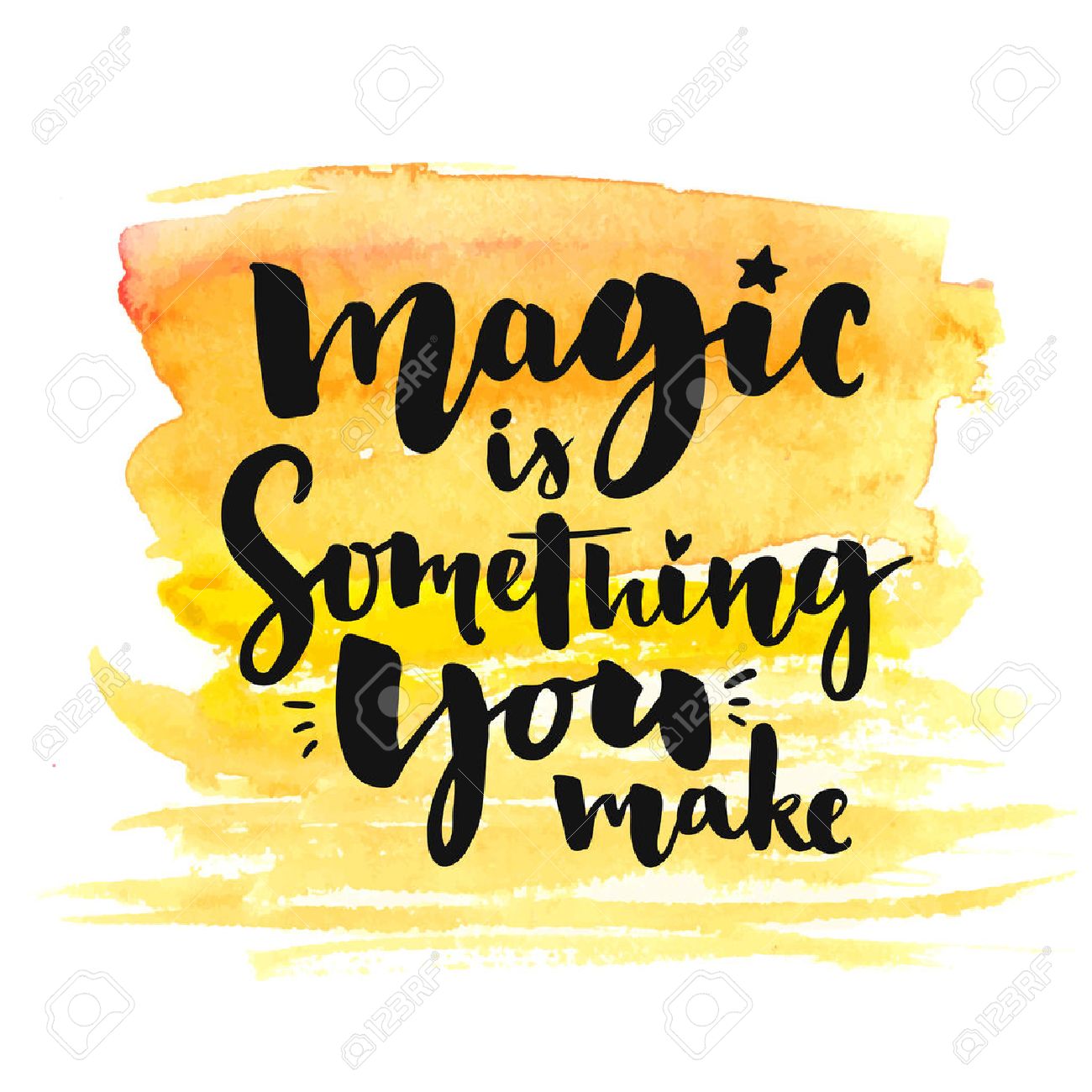 Magic is something you make. Brush lettering on yellow watercolor texture. Typography poster with inspirational quote, romantic greeting card for valentines day - 50243243 Magic is something you make. Brush lettering on yellow watercolor texture. Typography poster with inspirational quote, romantic greeting card for valentines day - 50243243