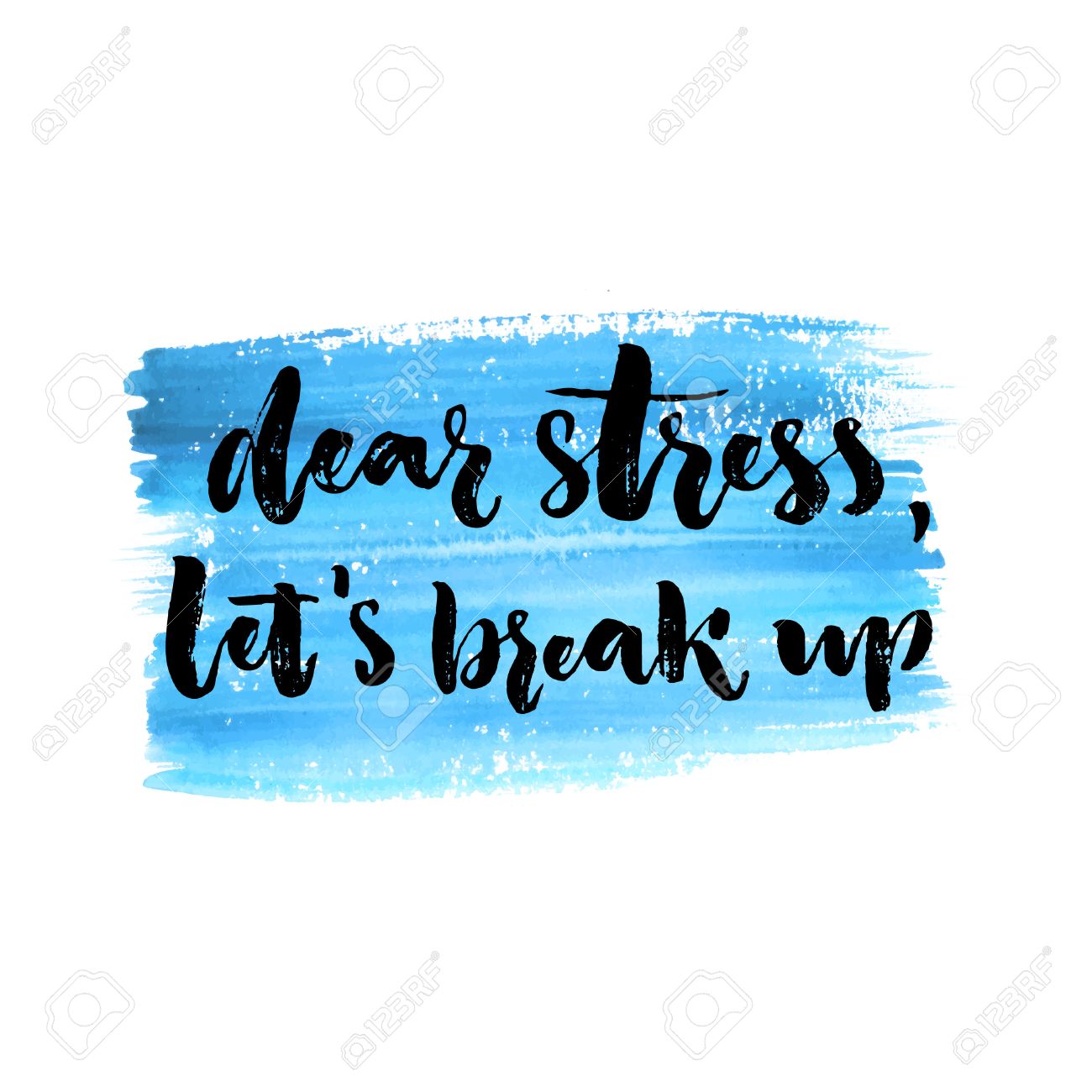 Finissons En Avec Le Stress Inspiration Citation Au Sujet De L Anxiete Des Problemes Emotionnels Brush Lettrage Manuscrit Sur Bleu Fond D Aquarelle Clip Art Libres De Droits Vecteurs Et Illustration Image 6149