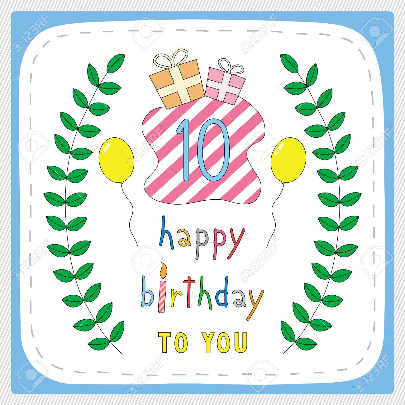 お誕生日おめでとうカード 10 歳の誕生日とは 10 年記念日の祭典のため のイラスト素材 ベクタ Image