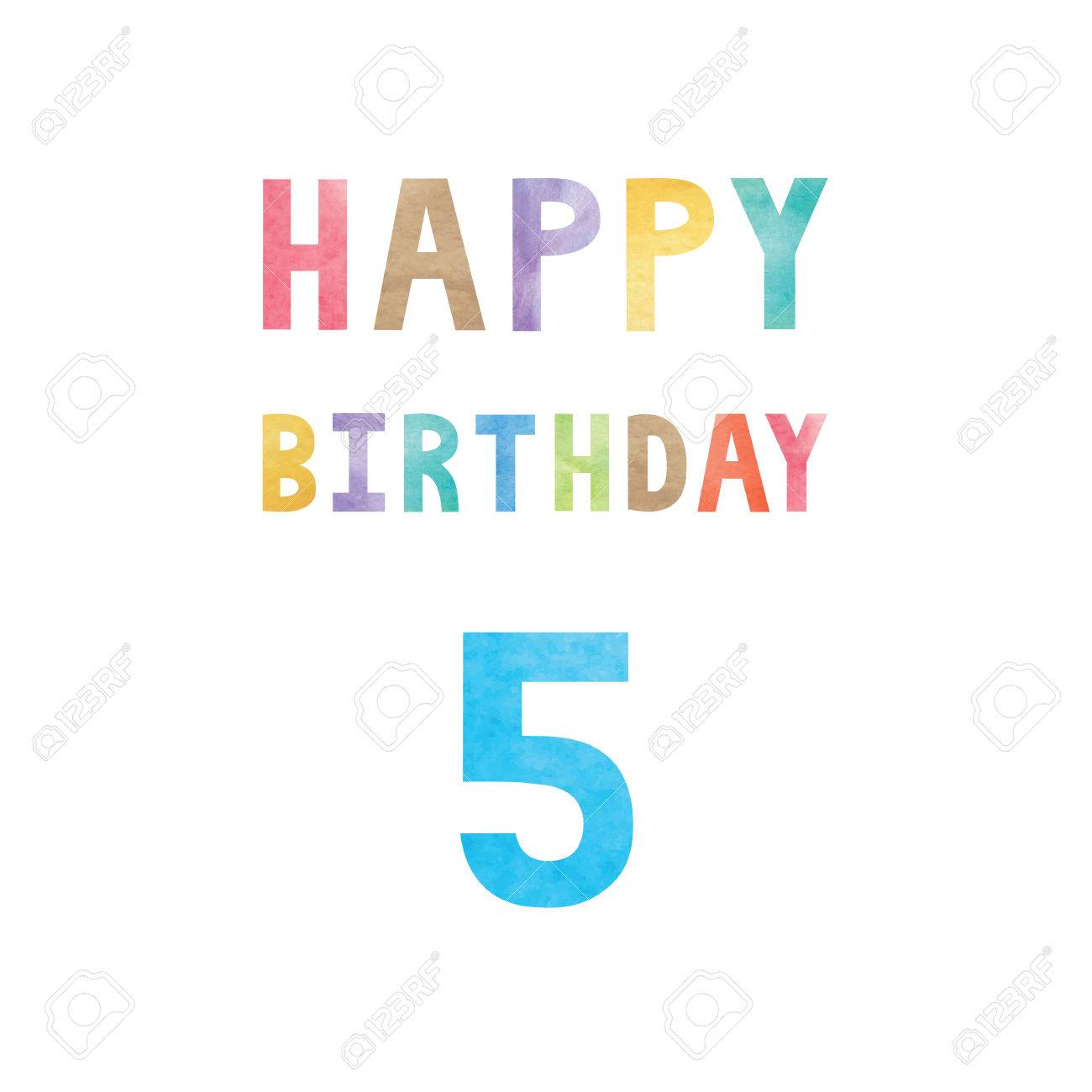 Vettoriale Buon Compleanno 5 Anniversario Carta Con Testo Colorato Acquerello Su Sfondo Bianco Image
