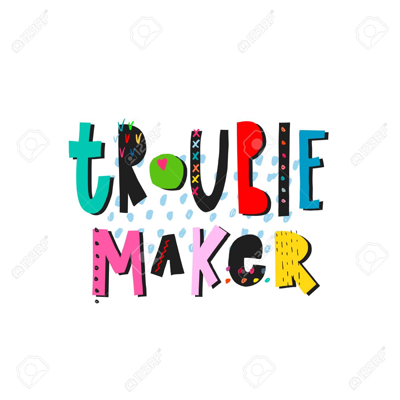 trouble maker shirt quote lettering inspiration graphic design