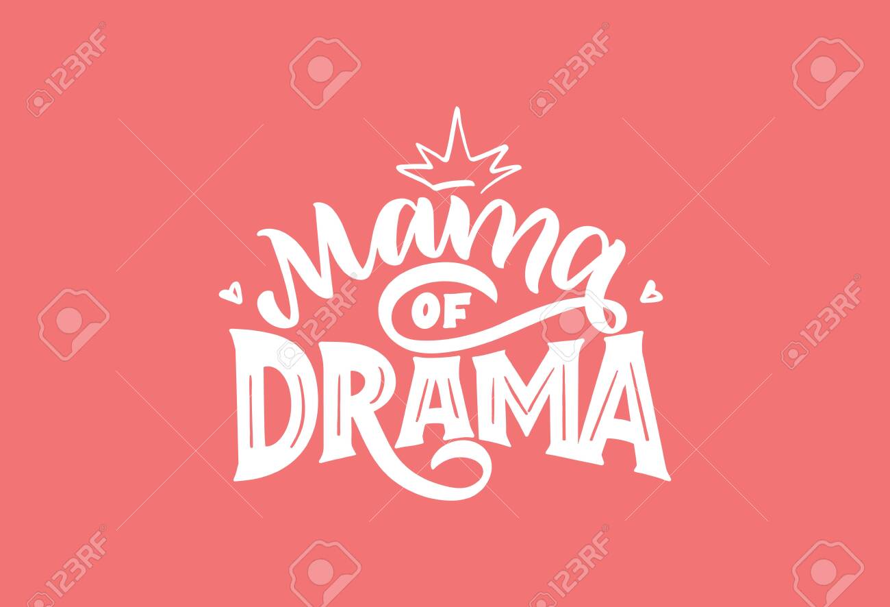 Free Free Mama Of Drama Svg Free 660 SVG PNG EPS DXF File