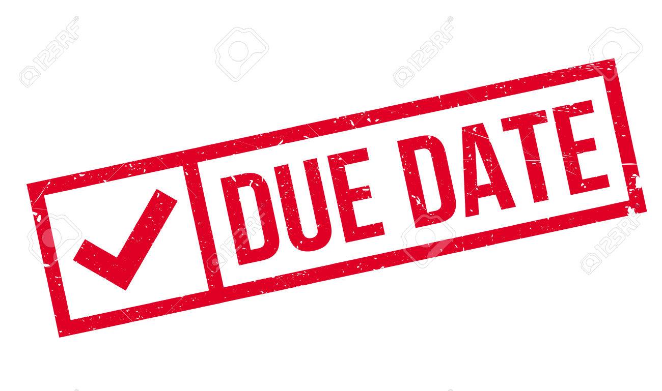 Due Date Rubber Stamp Grunge Design With Dust Scratches Effects Can Be Easily Removed Due Date Rubber Stamp Grunge Design With Dust Scratches Effects Can Be Easily Removed