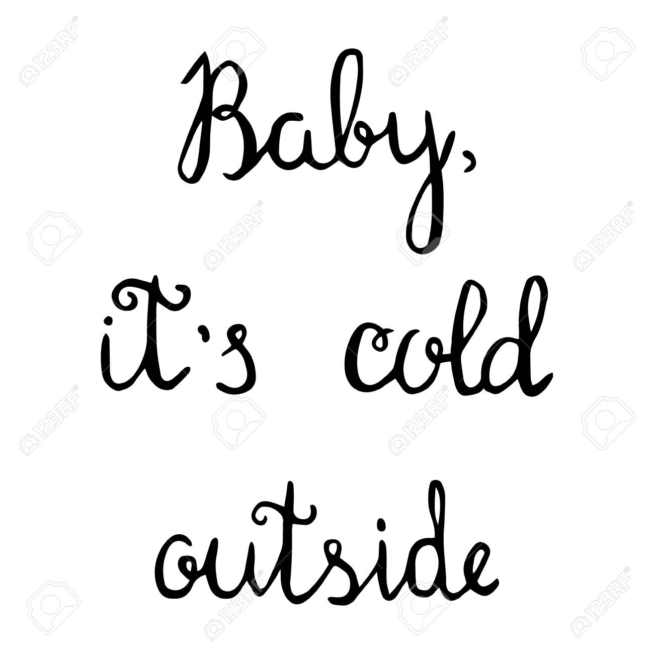 Vecteur Tire Par La Main De Texte Lettrage Bebe Il Fait Froid Dehors Clip Art Libres De Droits Vecteurs Et Illustration Image