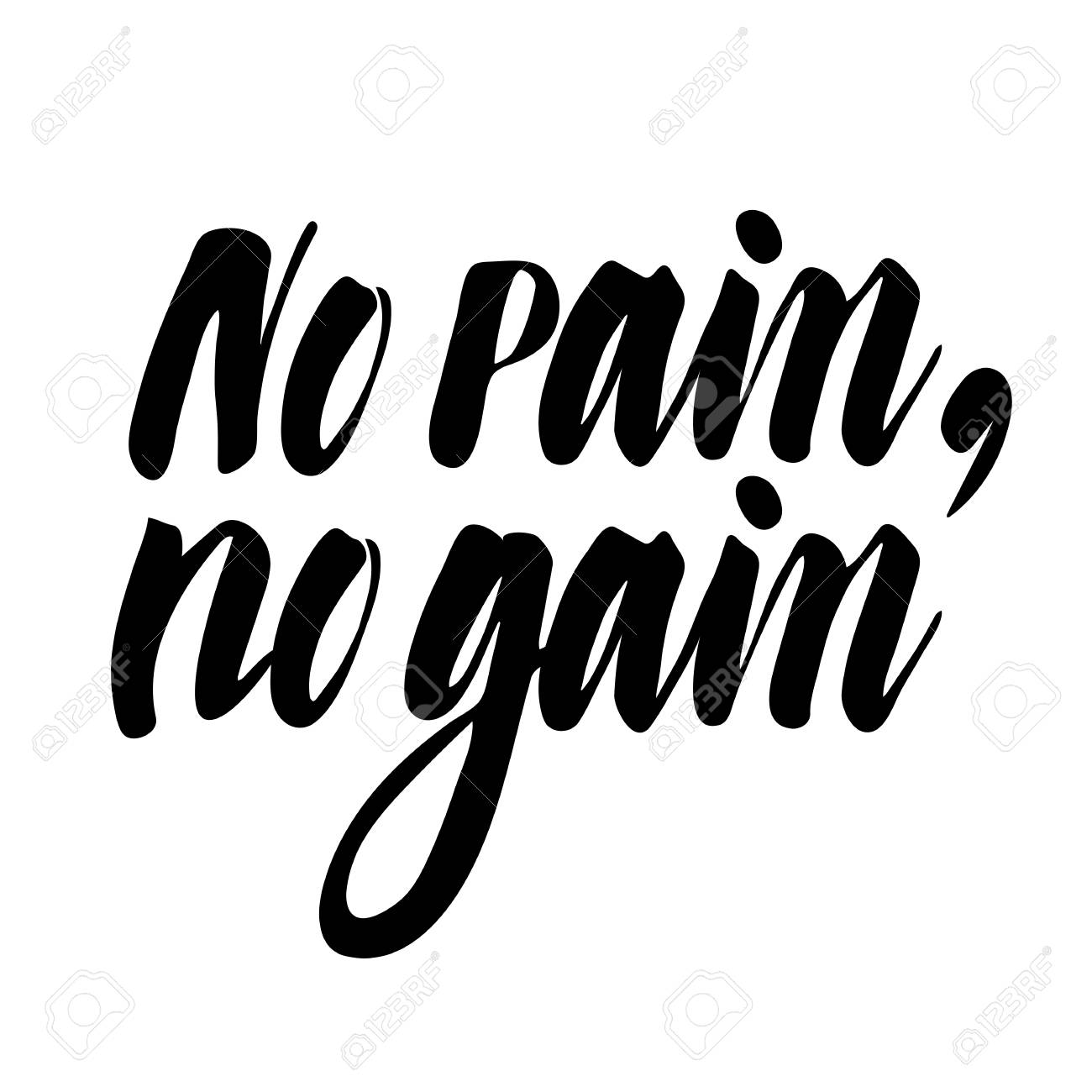 No Pain No Game Inspirational Phrase A Quote For Working Mood Royalty Free Cliparts Vectors And Stock Illustration Image