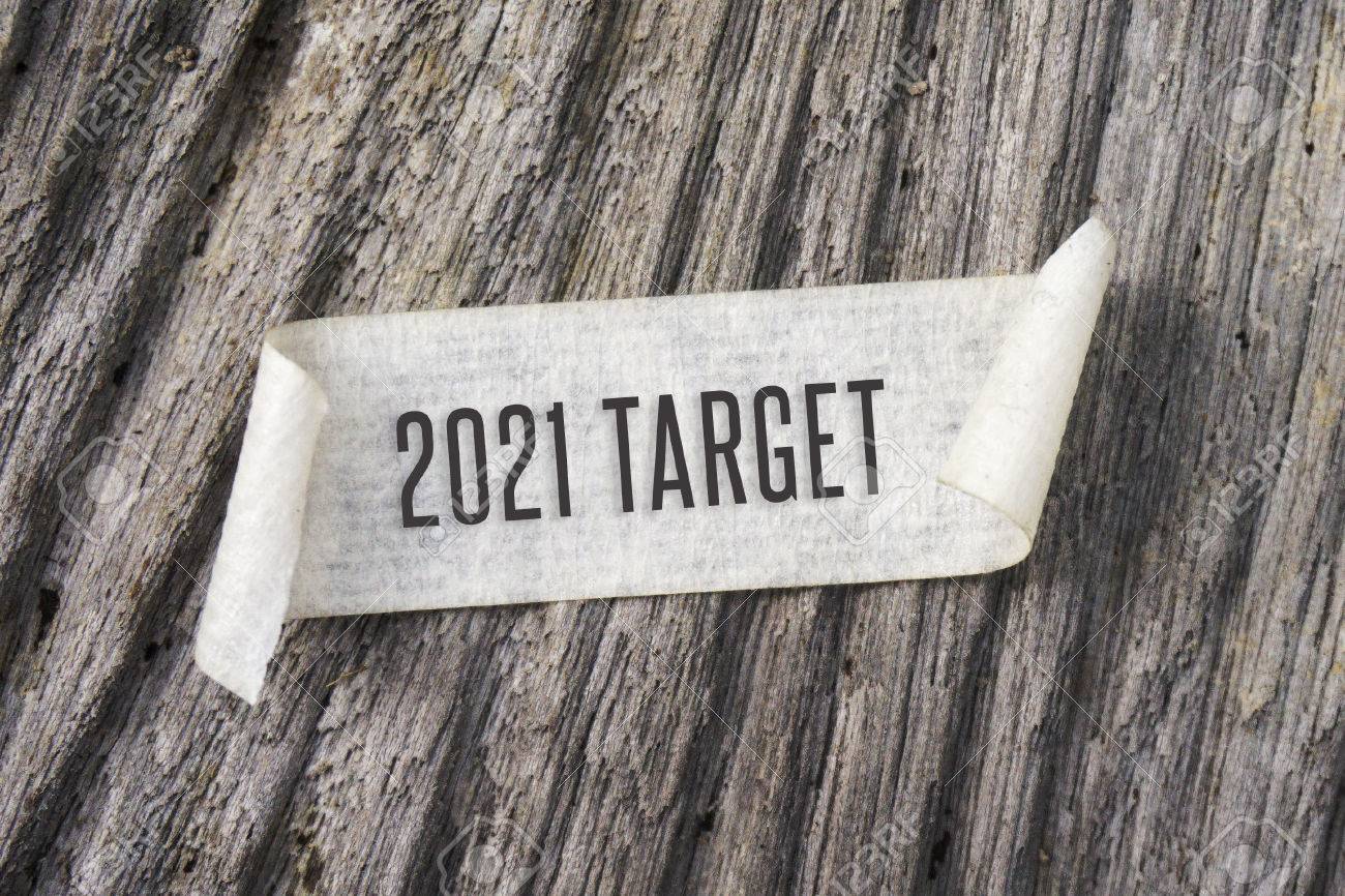 TORN Paper With 2021 TARGET Word On Wooden Background. GRAIN AND RUSTIC  EFFECT. Stock Photo, Picture And Royalty Free Image. Image 60789680.