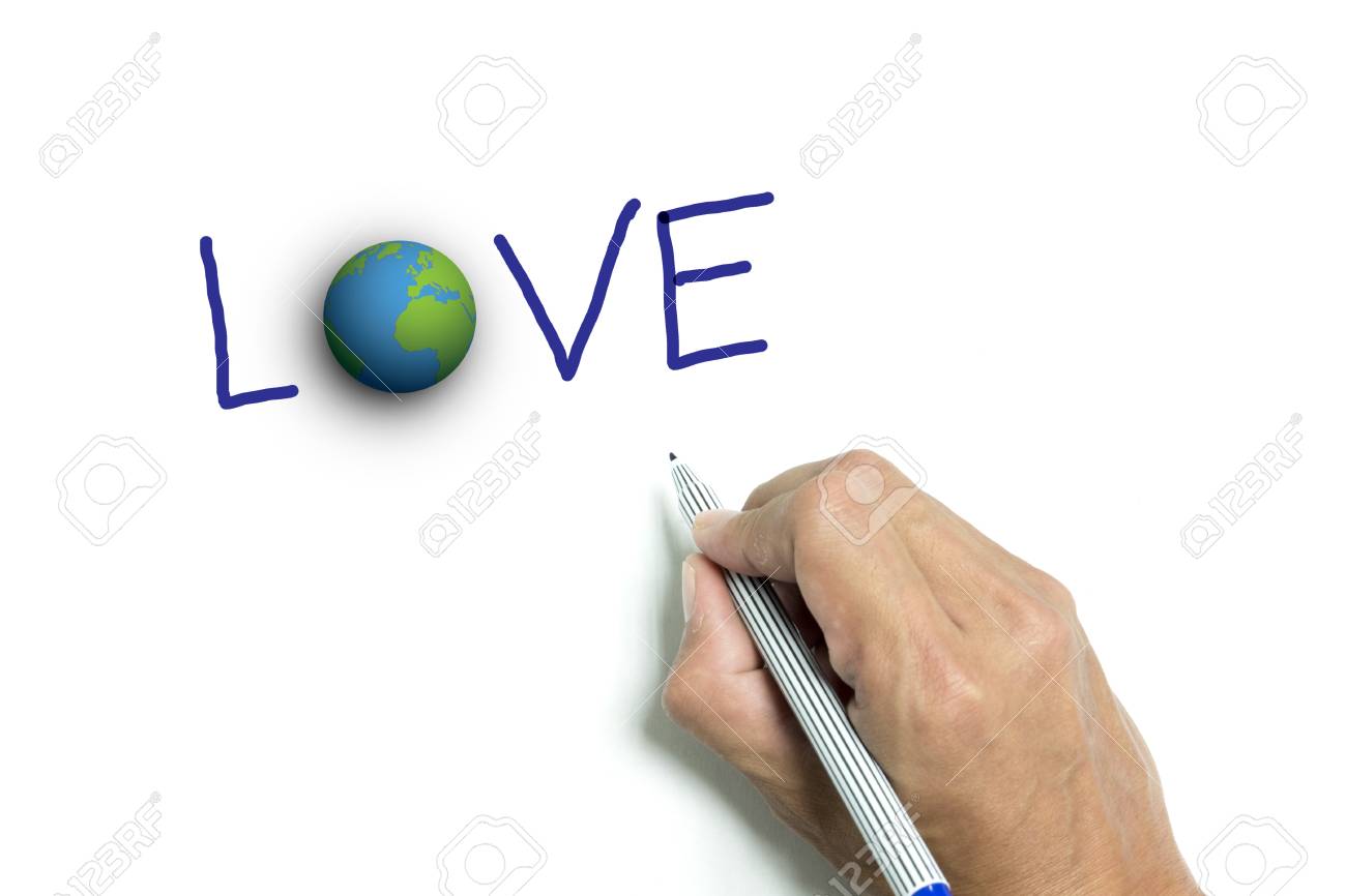 Right Hand Using A Pen Writing Love With The World Instead Of O Meaning Love Earth And Save The World Stock Photo Picture And Royalty Free Image Image