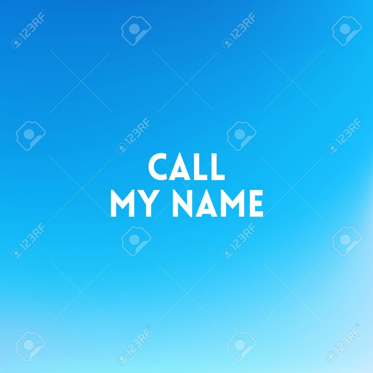 正方形がぼやけて背景 空水海色の引用 コール私の名前 のイラスト素材 ベクタ Image 60563173
