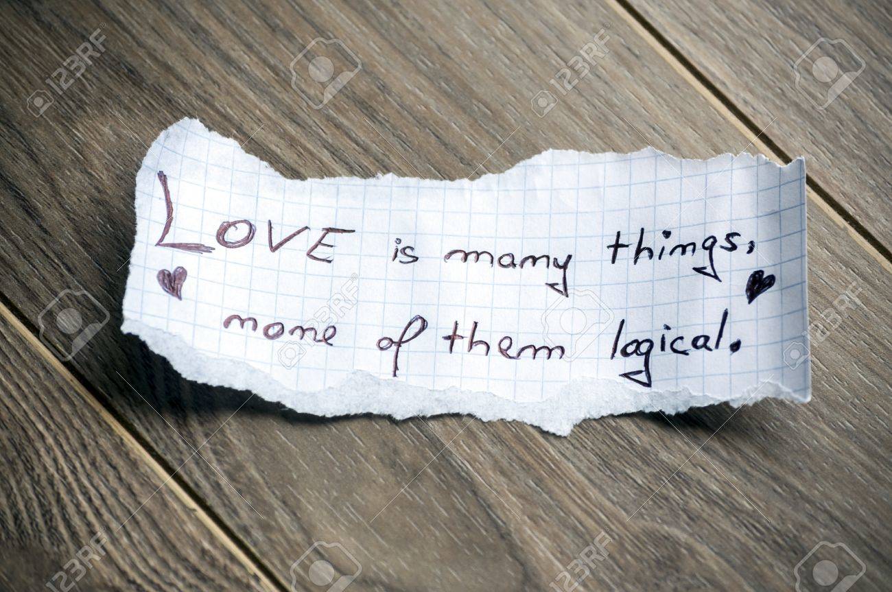 Love is many things none of them logical Quote by William Goldman