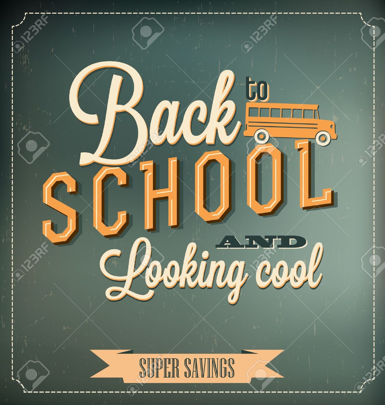 Back to School Typographic Elements - Vintage Style Back to School and Looking Cool Design Layout In Vector Format - 20893534 Back to School Typographic Elements - Vintage Style Back to School and Looking Cool Design Layout In Vector Format - 20893534