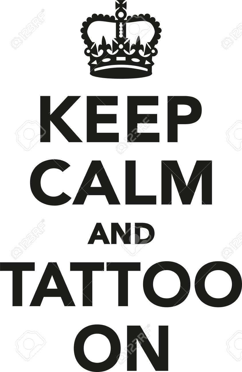 Keep Calm And Tattoo On Royalty Free SVG, Cliparts, Vectors, And Stock Illustration. Image 60939793. Keep Calm And Tattoo On Royalty Free SVG, Cliparts, Vectors, And Stock Illustration. Image 60939793.