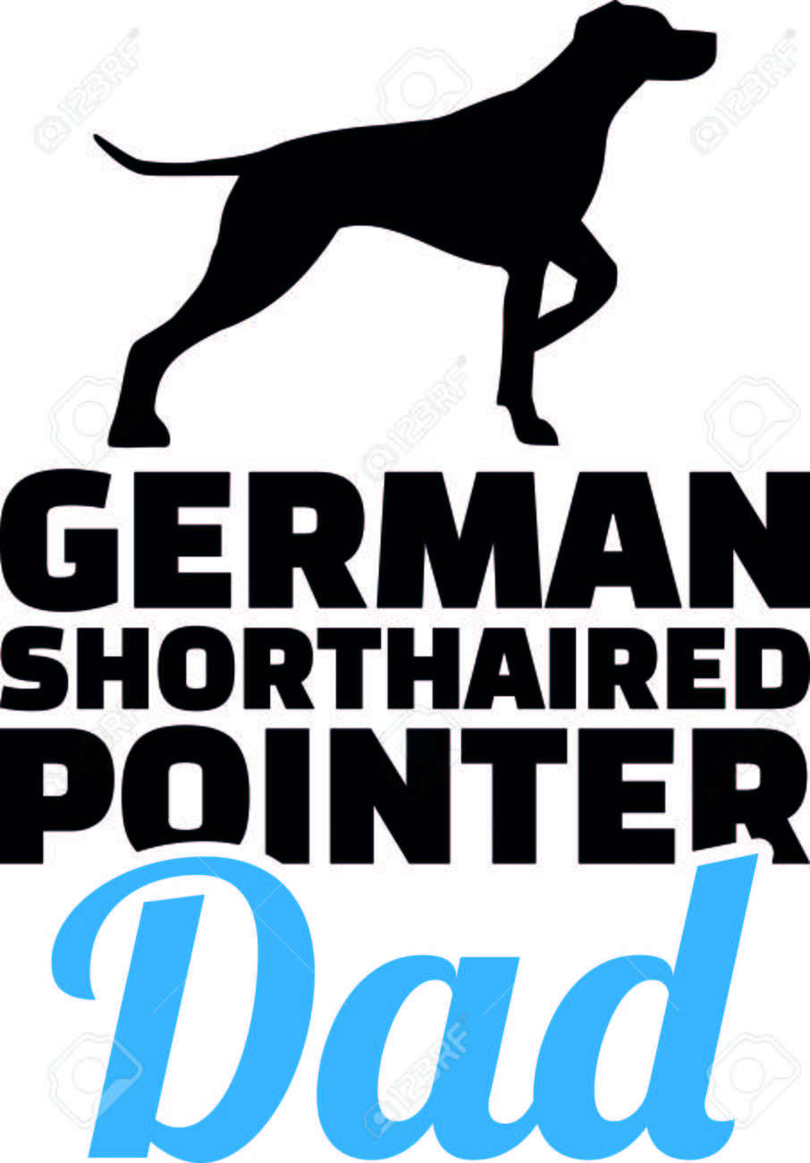 German Short Haired Pointer Dad With Blue Words Illustration