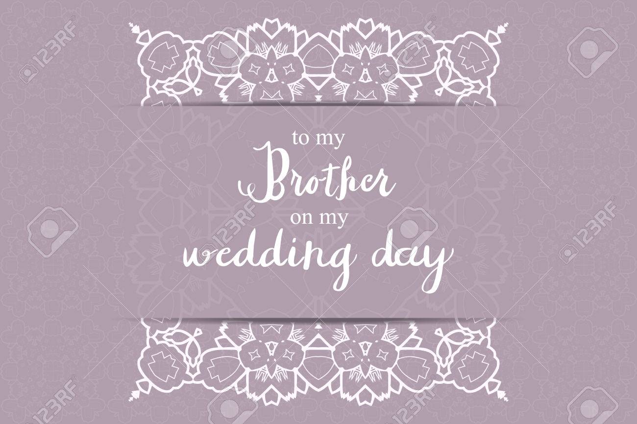 To My Brother On My Wedding Day Note To Brother Wedding Day Royalty Free Cliparts Vectors And Stock Illustration Image 52987515