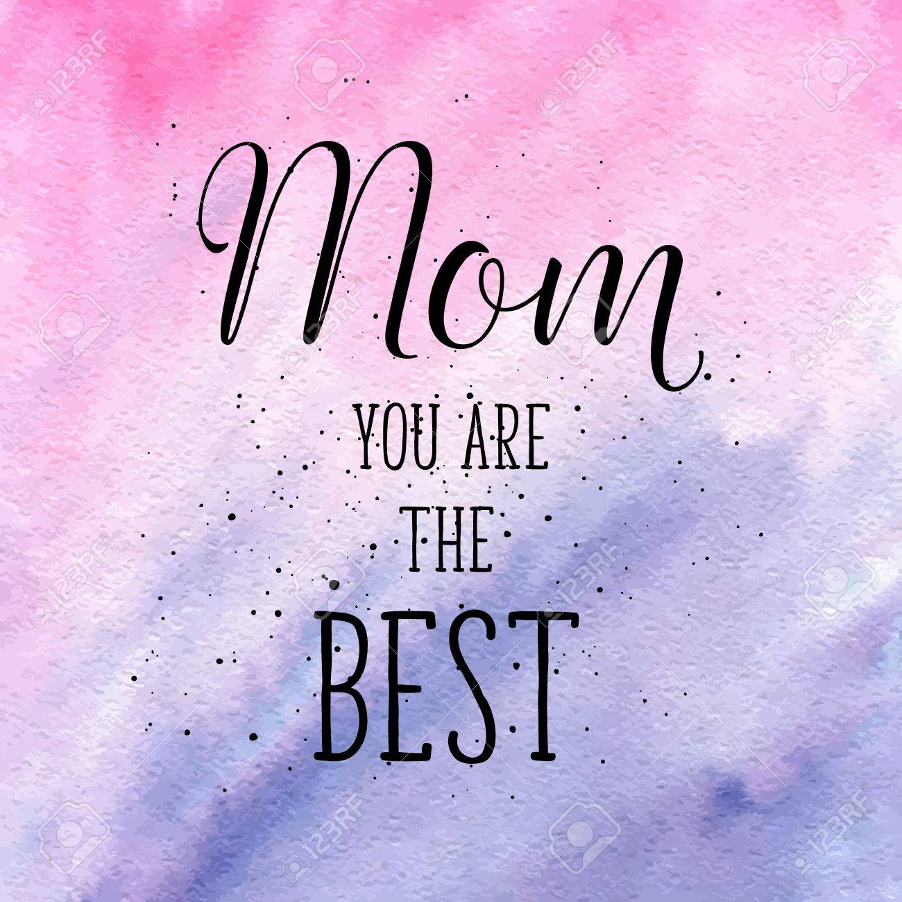 Mom You Are The Best Greeting Card On Happy Mothers S Day Vector Royalty Free Cliparts Vectors And Stock Illustration Image