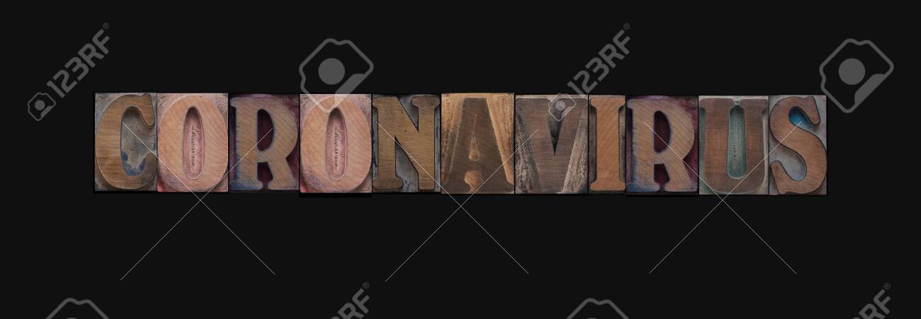 The word coronavirus in wood type letters - 141339179 The word coronavirus in wood type letters - 141339179