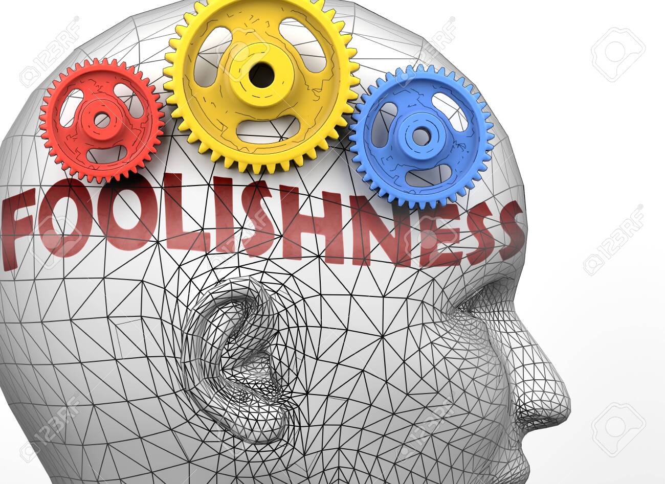 Foolishness And Human Mind - Pictured As Word Foolishness Inside A Head To  Symbolize Relation Between Foolishness And The Human Psyche, 3d  Illustration Stock Photo, Picture And Royalty Free Image. Image 139550196.