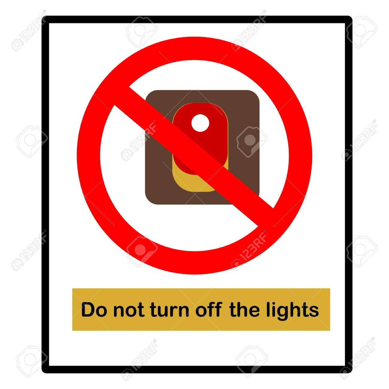 dom Udholde Forklaring Warning SignsDo Not Turn Off The Lights Royalty Free SVG, Cliparts,  Vectors, And Stock Illustration. Image 28297485.