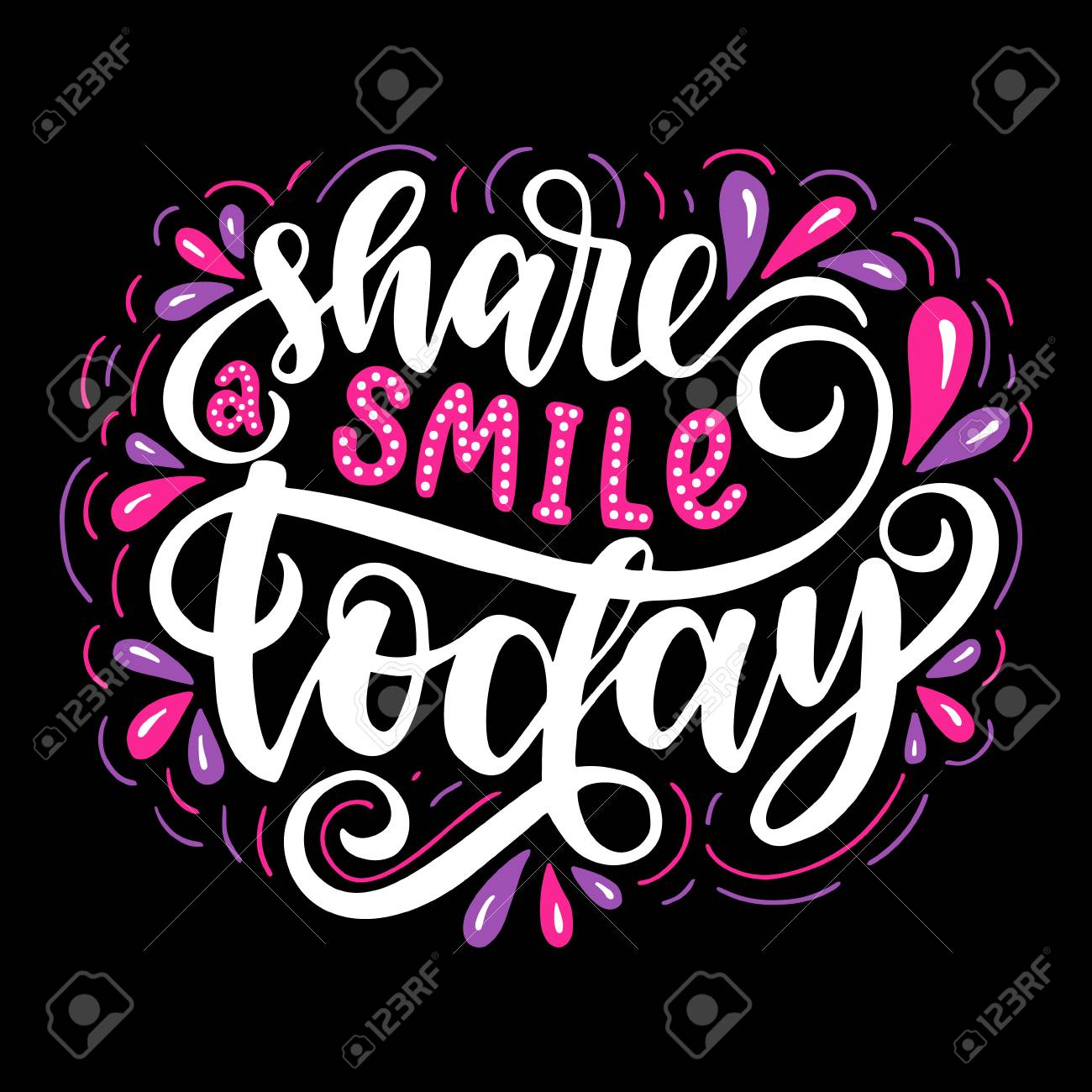 Share A Smile Quote Share A Smile Today. Inspirational Quote. Hand Drawn Illustration With Hand  Lettering. Royalty Free Svg, Cliparts, Vectors, And Stock Illustration.  Image 99711399.