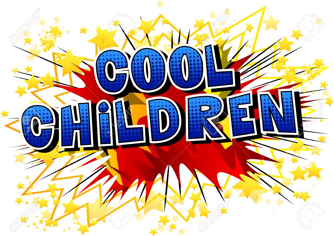 cool children comic book style word on abstract background cool word backgrounds
