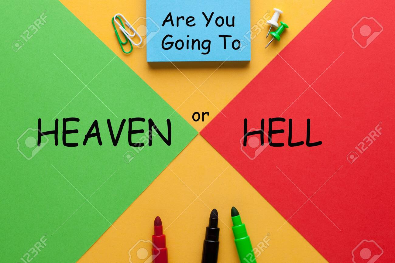 Are You Going To Heaven Or Hell Question On Color Papers Stock Photo Picture And Royalty Free Image Image