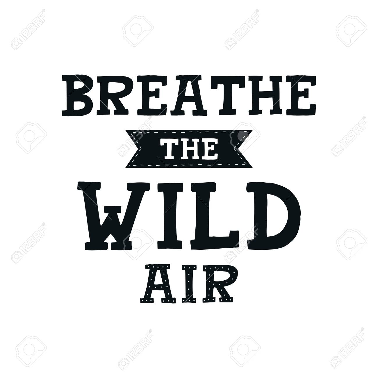 野生の空気を呼吸する かわいい手描きの保育園のポスターは スカンジナビアスタイルのレタリング キッズベクターイラスト のイラスト素材 ベクタ Image