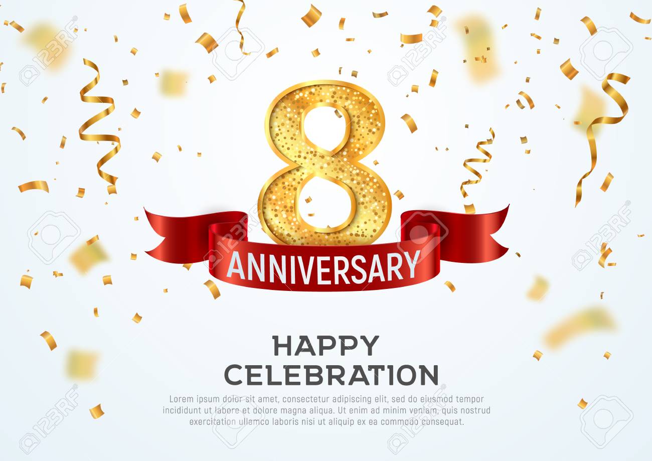 8 Years Anniversary Vector Banner Template Eight Year Jubilee With Red Ribbon And Confetti On White Background Royalty Free Cliparts Vectors And Stock Illustration Image 124734387