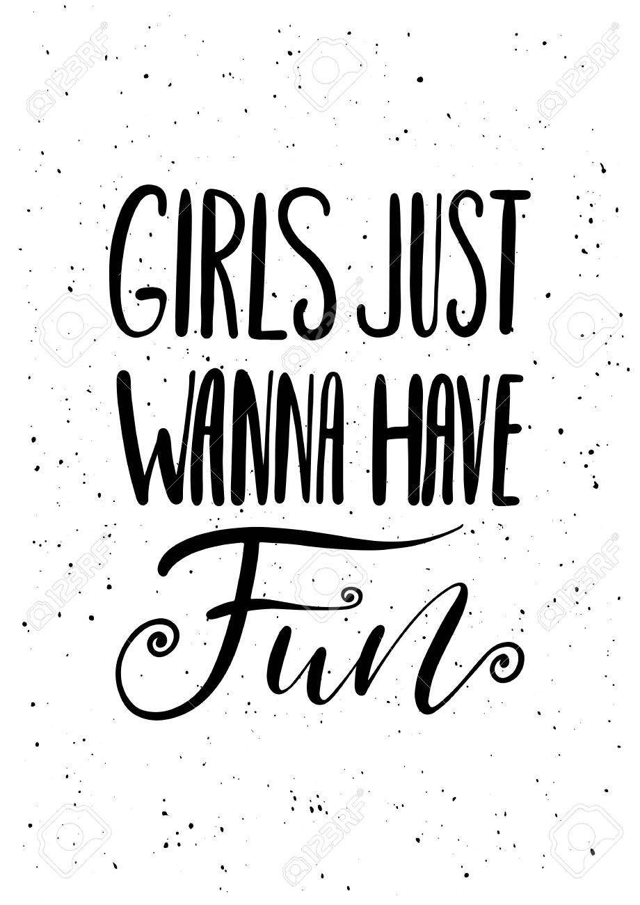 Girls Wollen Einfach Nur Spaß Haben Girls Wollen Einfach Nur Spaß Haben