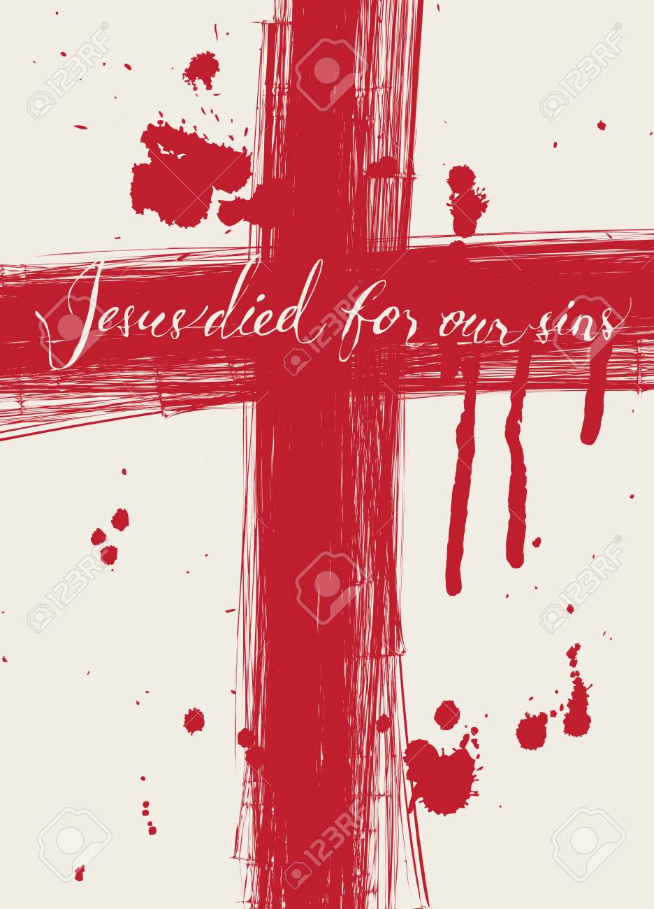 Vector Banner With With Handwritten Inscriptions Christ Died.. Royalty Free Cliparts, Vectors, And Stock Illustration. Image 97189126.