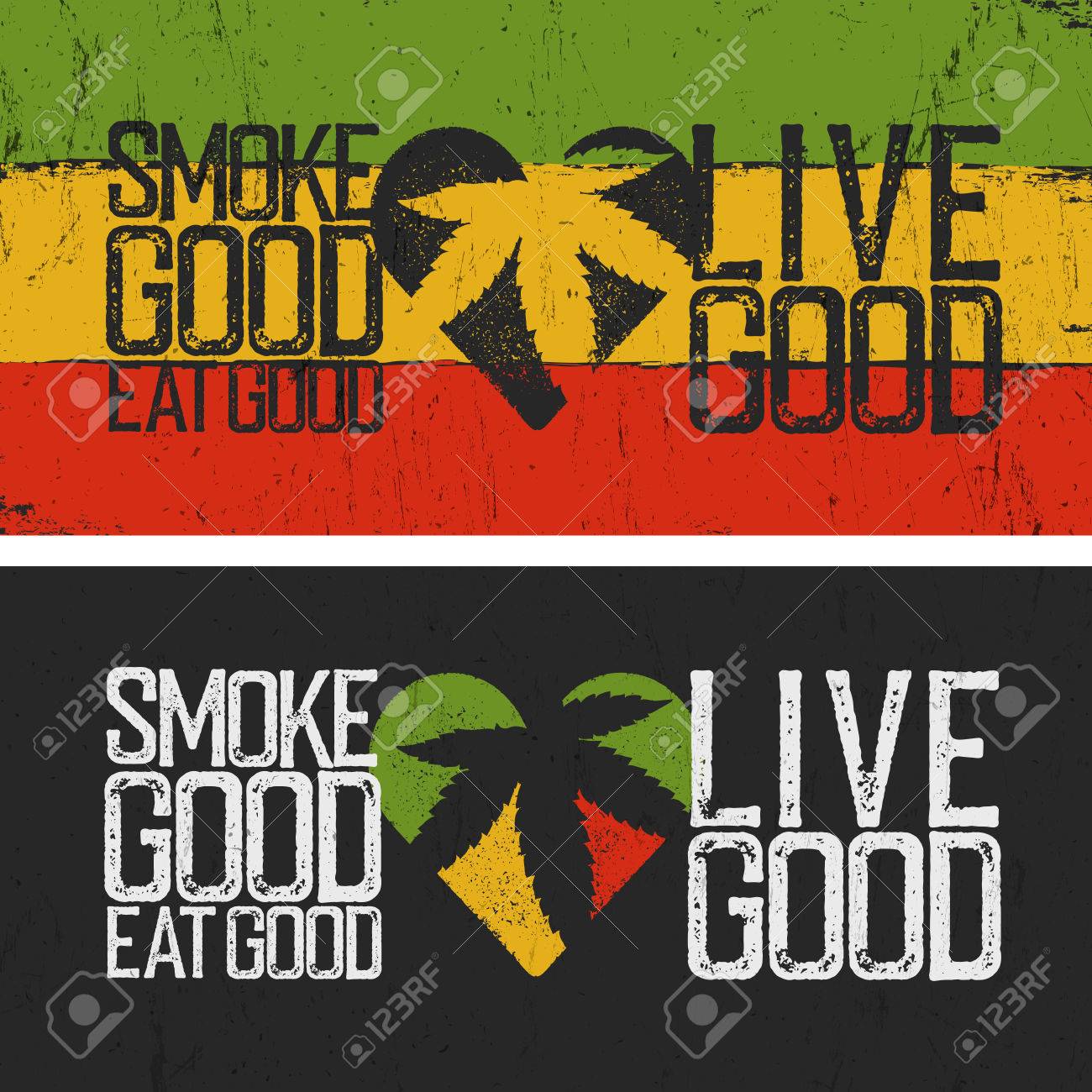 Set Of Two Rastafarian Quotes Smoke Good Eat Good Live Good Rasta Colors Grunge Pattern Rastafarian Thematic Quote Poster Two Rastafarian Cannabis Culture Banners Grunge Style Royalty Free Svg Cliparts Vectors And Set Of Two Rastafarian Quotes Smoke Good Eat Good Live Good Rasta Colors Grunge Pattern Rastafarian Thematic Quote Poster Two Rastafarian Cannabis Culture Banners Grunge Style Royalty Free Svg Cliparts Vectors And