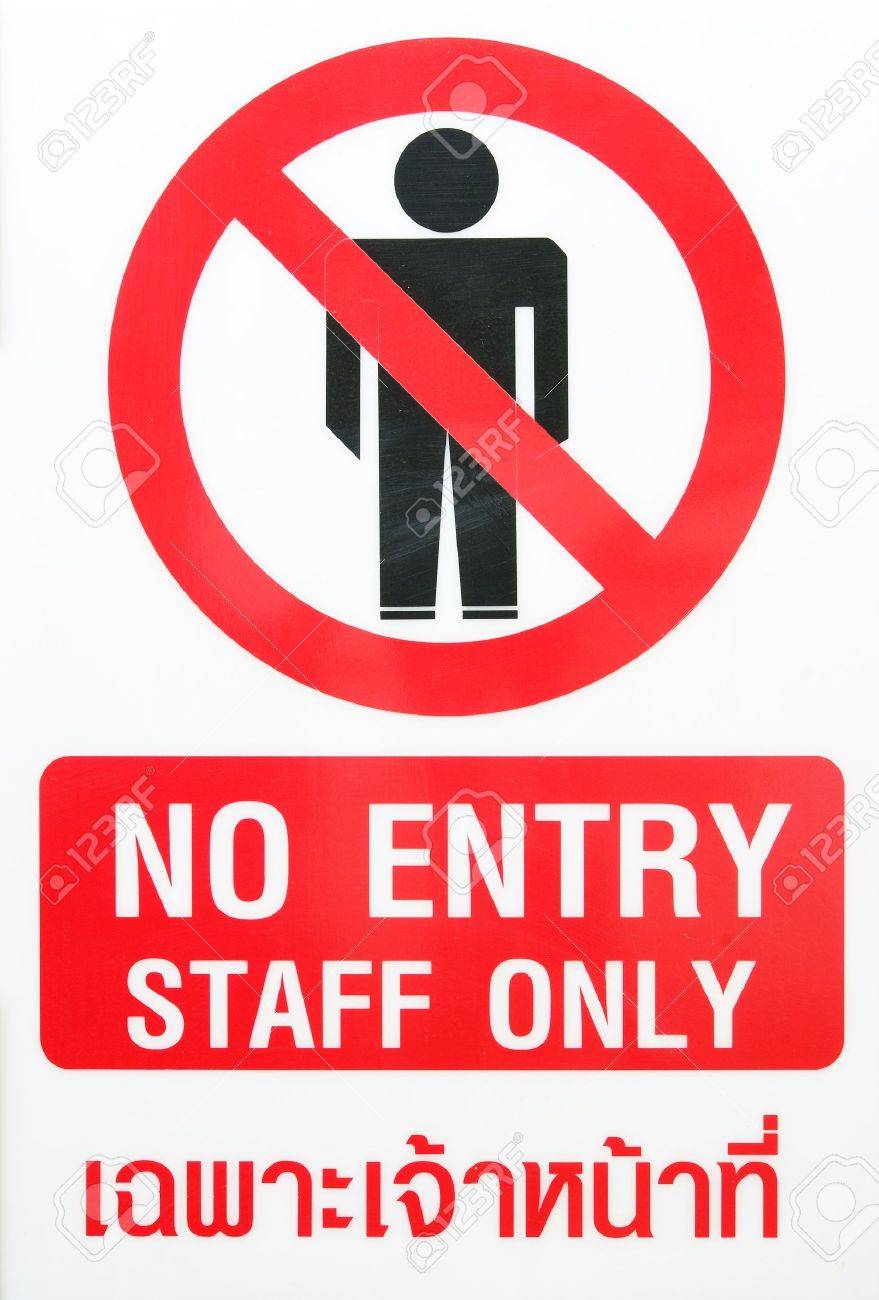 No Entry Staff Only Symbol On Isolated White Background With Thai Language Stock Photo Picture And Royalty Free Image Image 17847292