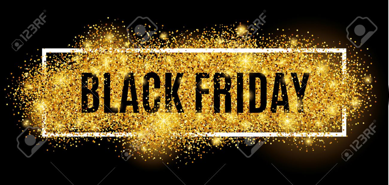 Black friday sale gold glitter background. Black shine gold sparkles background. Black friday sale for web, header and design. Christmas and new year shopping. - 63415793 Black friday sale gold glitter background. Black shine gold sparkles background. Black friday sale for web, header and design. Christmas and new year shopping. - 63415793