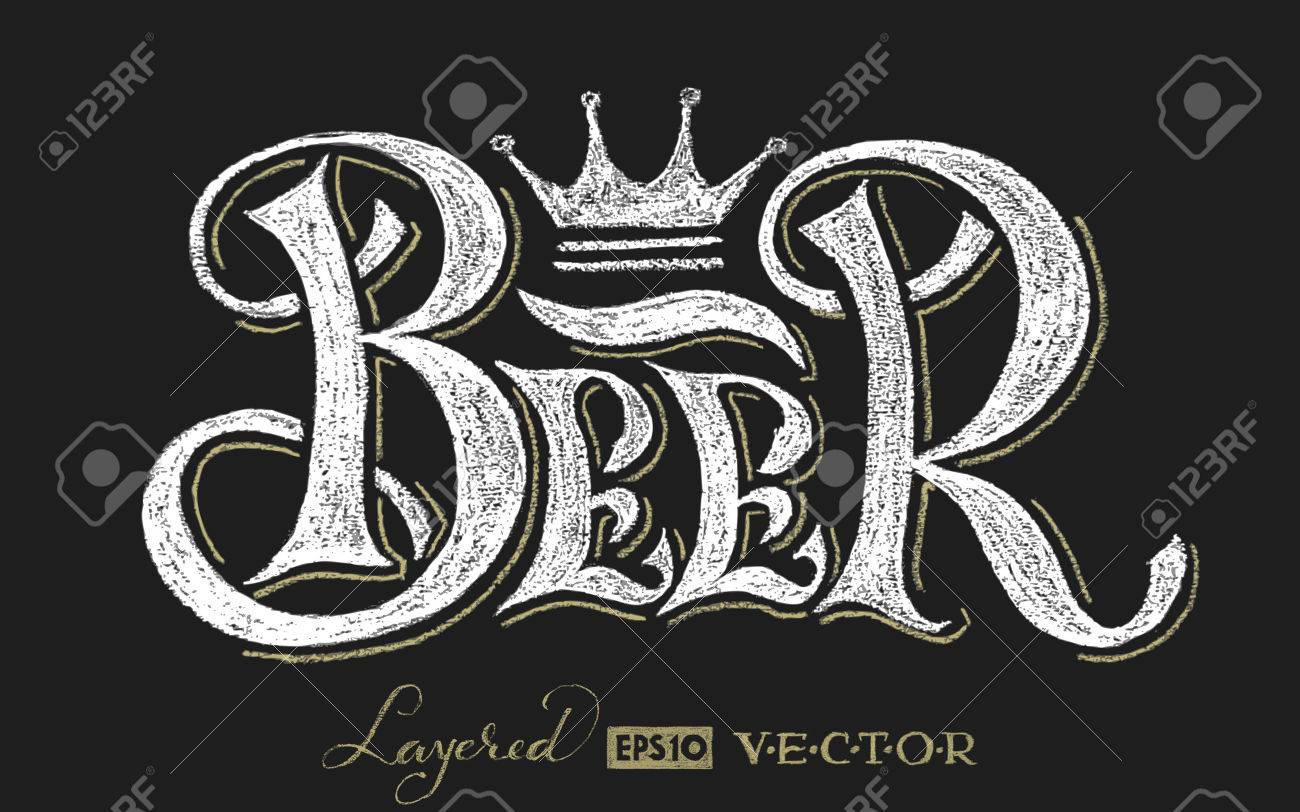 単語ビールは 黒板に手書きです 透明度を使用します Rgb グローバル カラー グラデーション無料 各要素は個別にグループ化します のイラスト素材 ベクタ Image