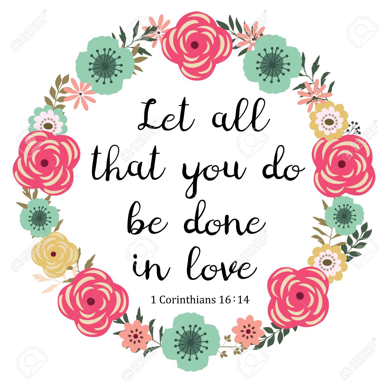 Vector Illustration Of A Bible Verse. Let All That You Do Be Done In Love. Bible  Verse. Inspirational Qoute. Royalty Free Svg, Cliparts, Vectors, And Stock  Illustration. Image 143944814.
