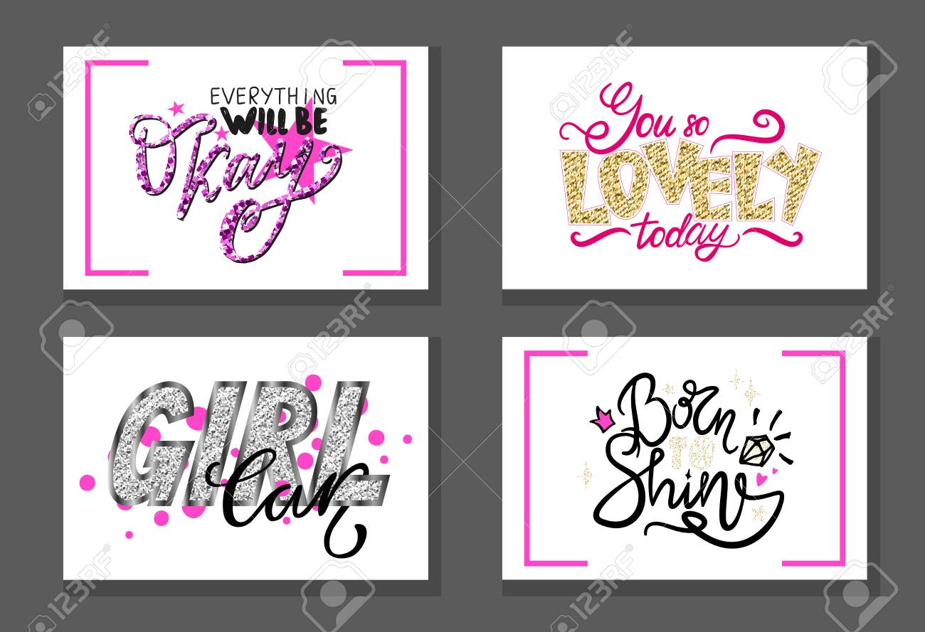 Tudo Vai Ser Ok Voce E Adoravel Hoje Menina Carro Nascido Para Brilhar Conjunto De Inscricoes De Menina Graffiti Em Quadros Vector Texto Isolado No Branco Ilustraciones Vectoriales Clip Art Vectorizado Libre