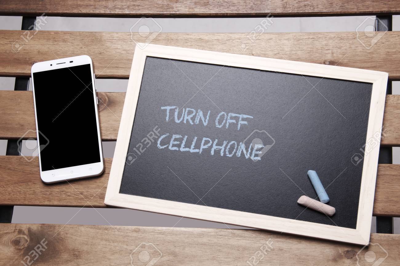 chalkboard concept turn off cellphone turn off cellphone