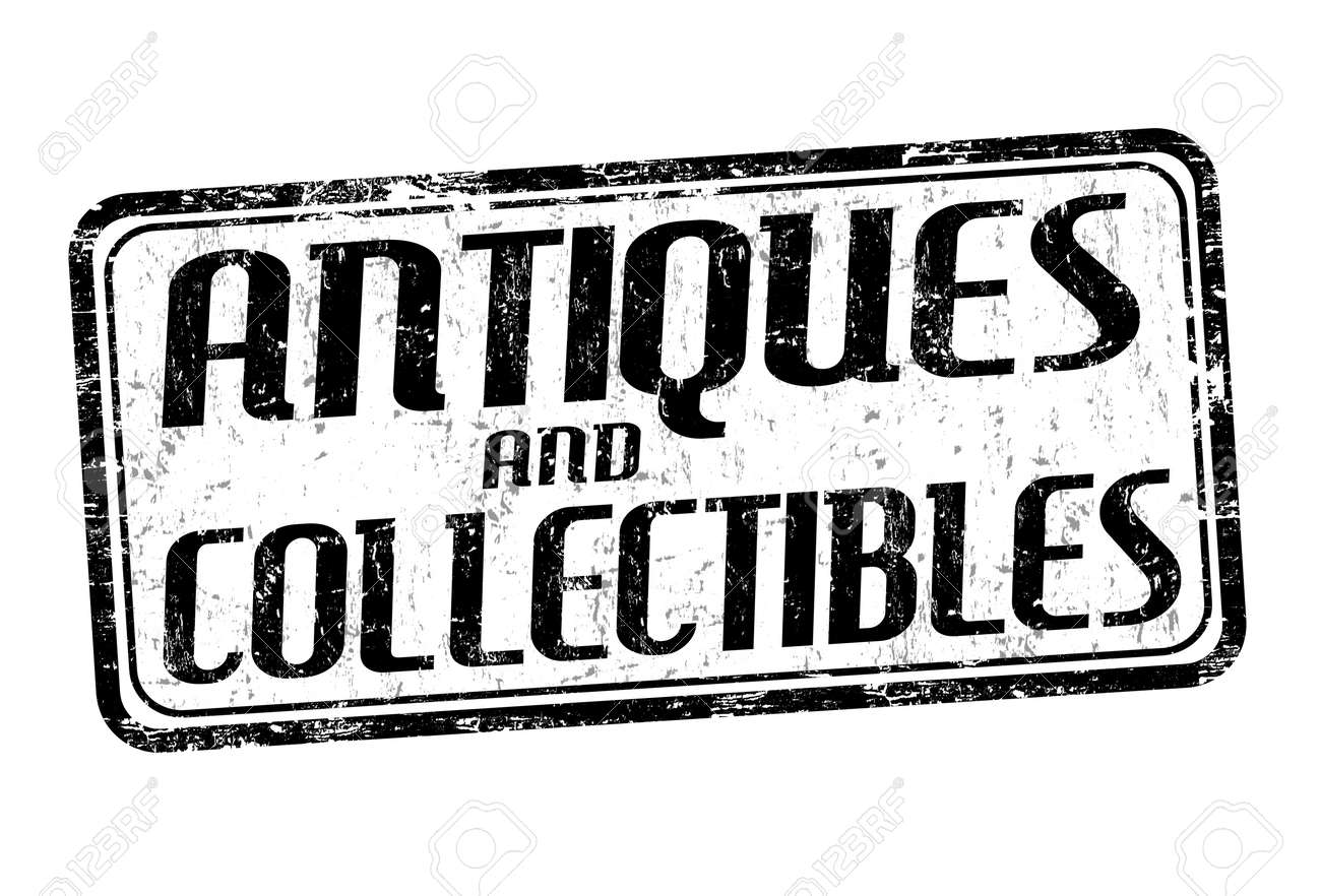 Antiques And Collectibles Grunge Rubber Stamp On White Background Vector Illustration Stock Vector Antiques And Collectibles Grunge Rubber Stamp On White Background Vector Illustration Stock Vector