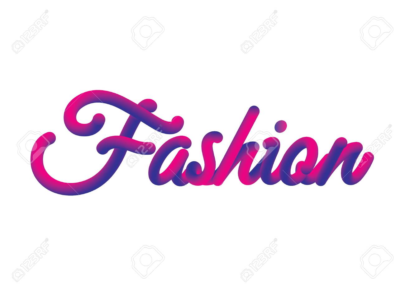 Fashion Word Written On White Background Royalty Free Svg Cliparts Vectors And Stock Illustration Image