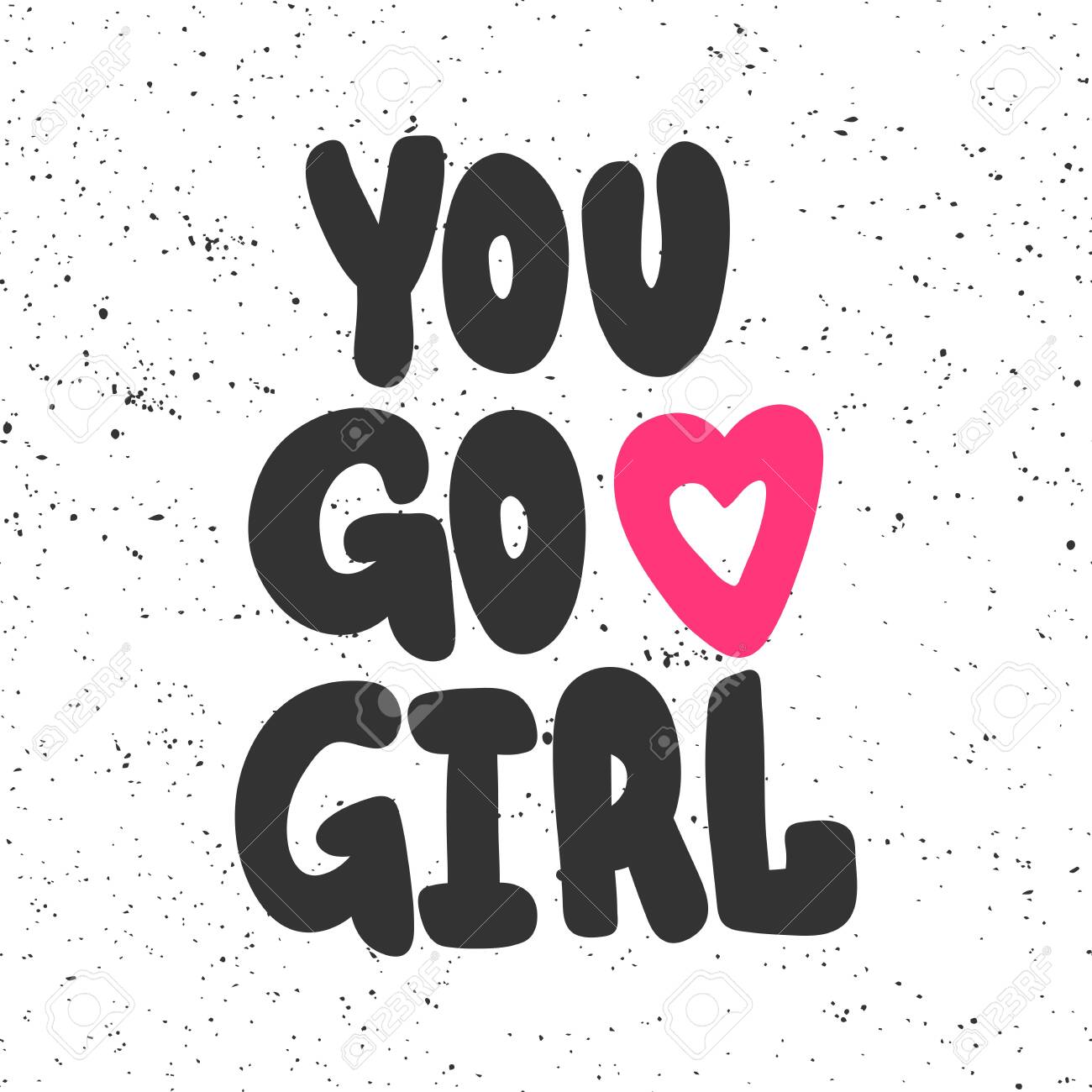 You Go Girl Sticker