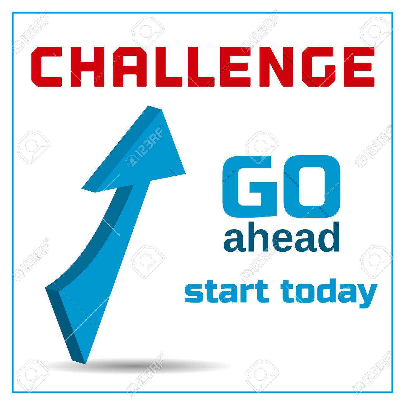 Motivation Citation Defi Allez Y Commencez Des Aujourd Hui Typographie Poster Concept Idee Pour Motiver L Affiche Banniere Avec Citation Logo Flyer Icone Web Vector Illustration Clip Art Libres De Droits Svg Vecteurs