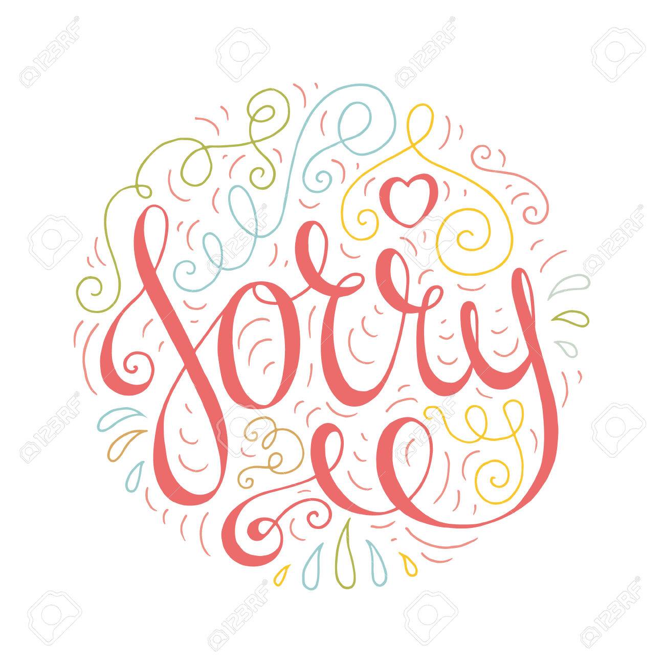 華やかな色の落書きタイポグラフィ ポスターがお詫び申し上げます レタリング 申し訳ありませんが漫画のかわいいカード 手には 白い背景で隔離ロマンチックな巻き毛のベクトル図が描かれました のイラスト素材 ベクタ Image