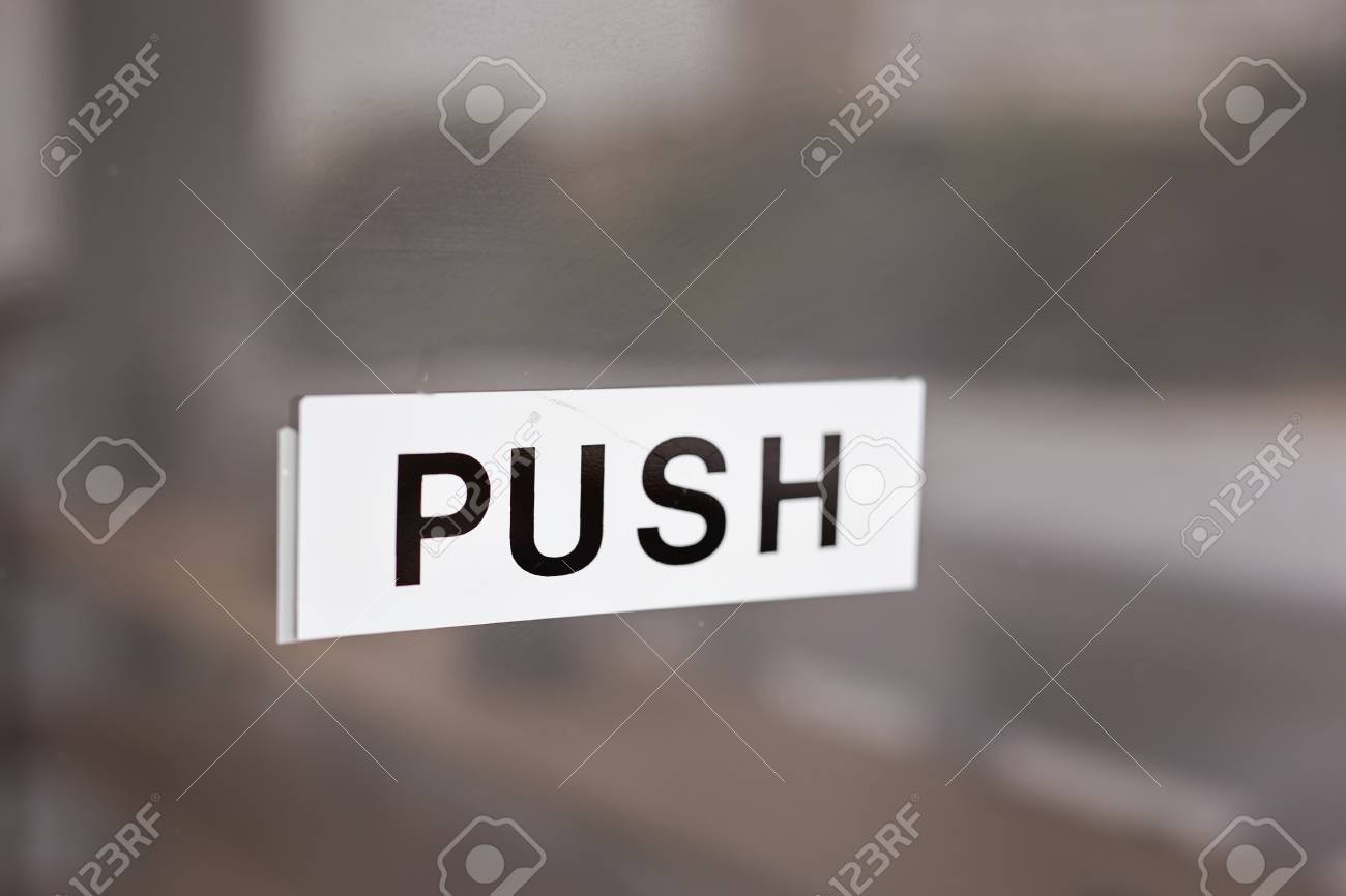 Push Sign On Glass Door Inscription