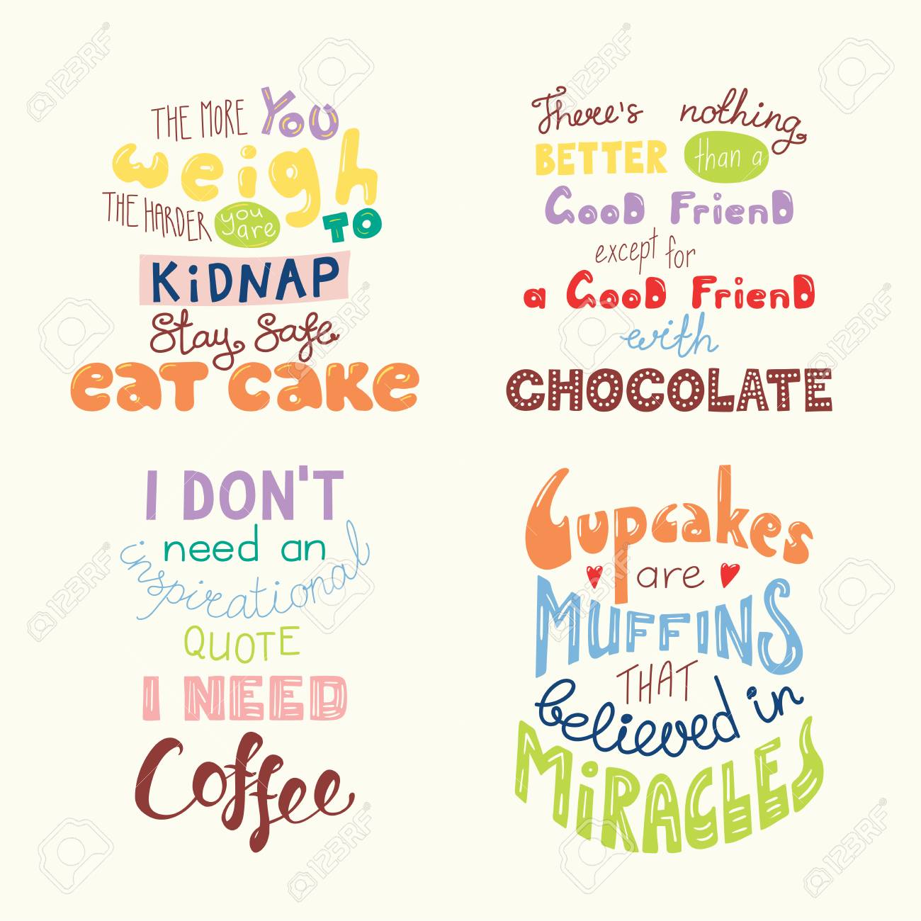 Set of hand written funny inspirational lettering quotes about..