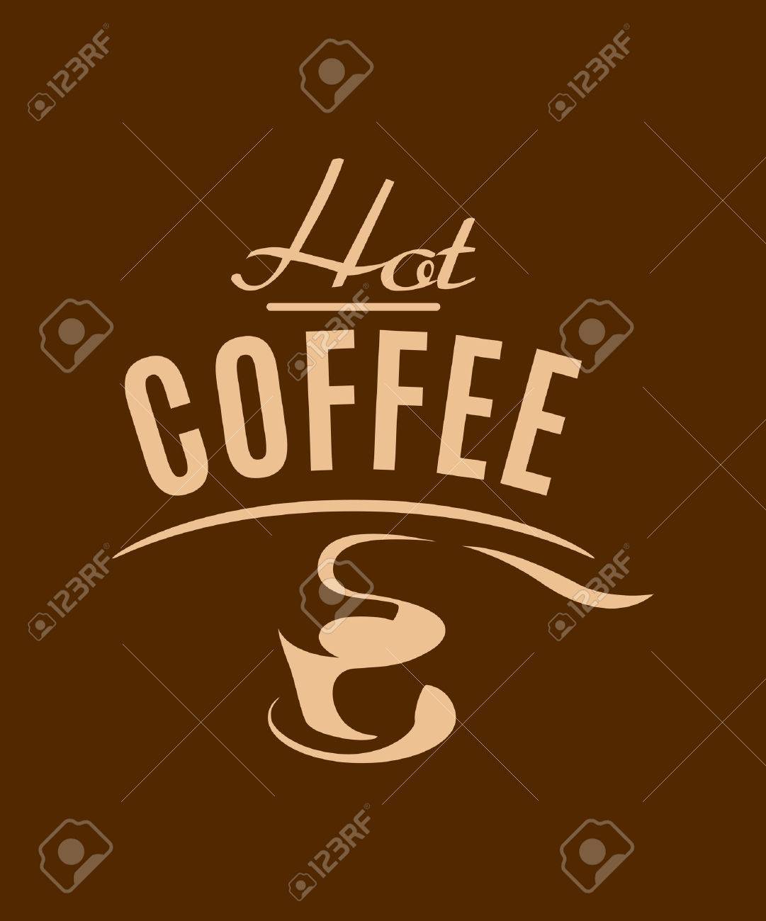 hot coffee cup poster with beige and brown colors for restaurant hot coffee cup poster with beige and brown colors for restaurant