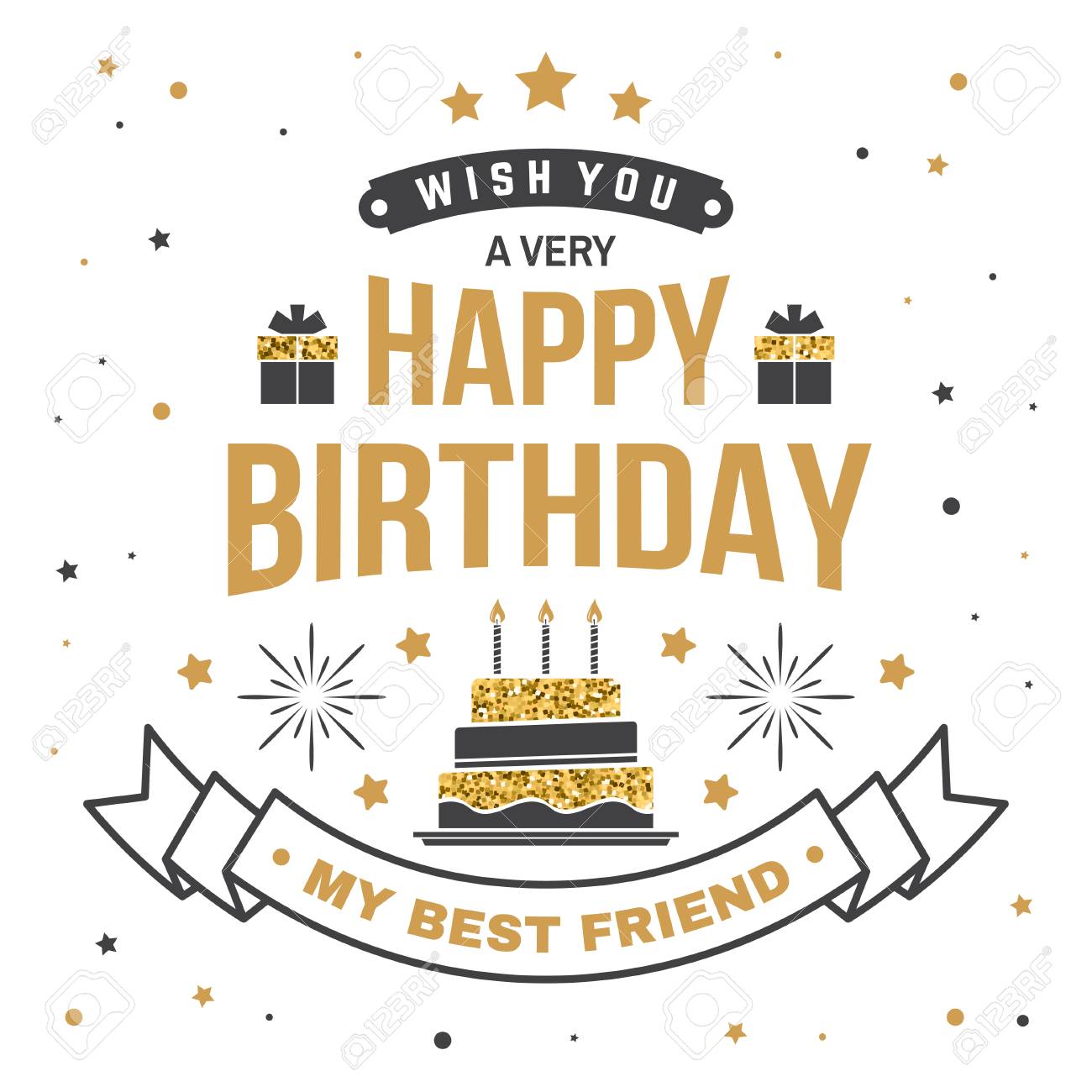 Wish You A Very Happy Birthday My Best Friend. Badge, Card, With ...