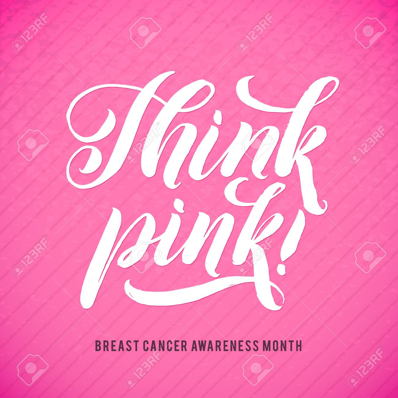 Think Pink Vector Breast Cancer Awareness Calligraphy Poster Royalty Free Cliparts Vectors And Stock Illustration Image 62956860