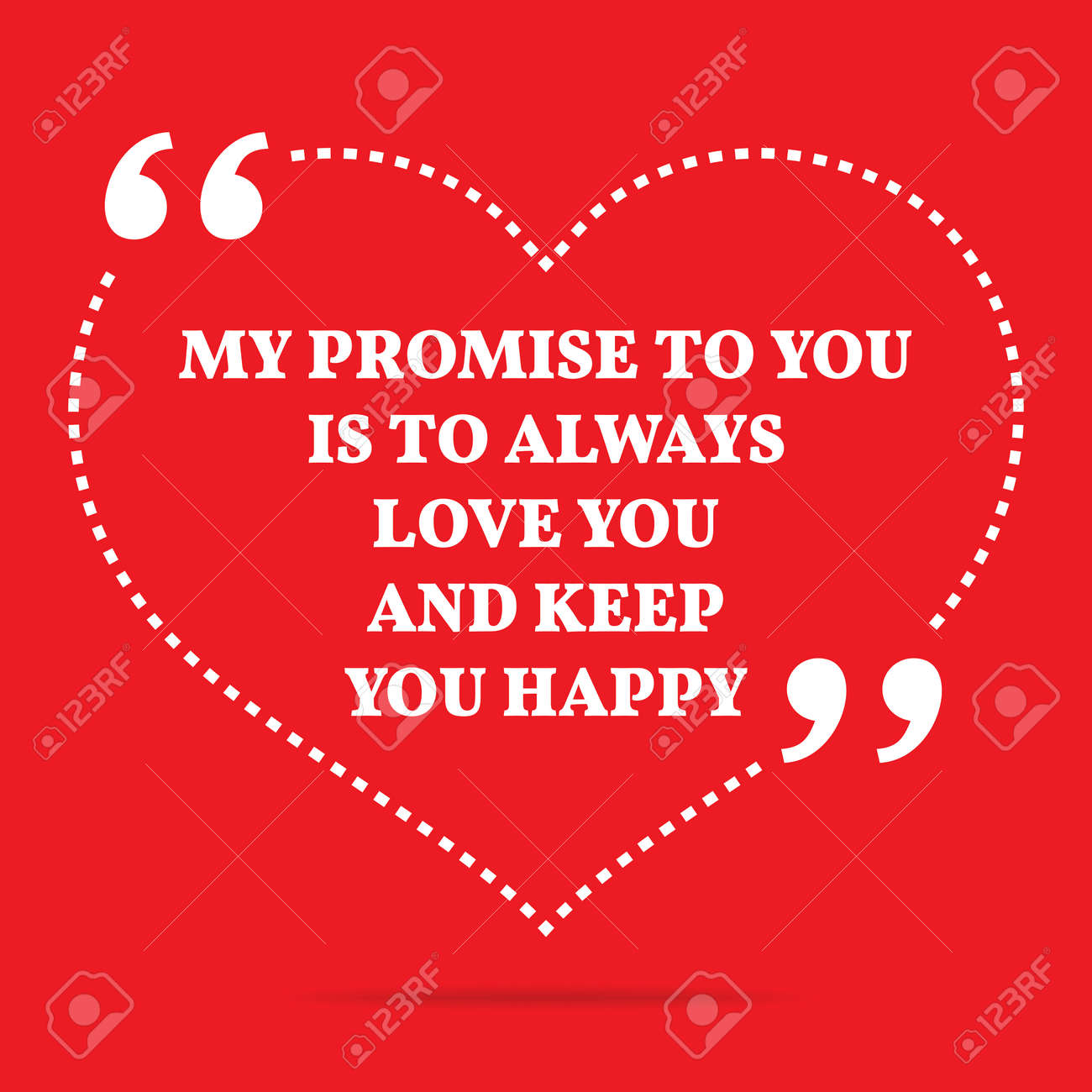 Inspirational Love Quote My Promise To You Is To Always Love Inspirational love quote My promise to you is to always love you and keep you
