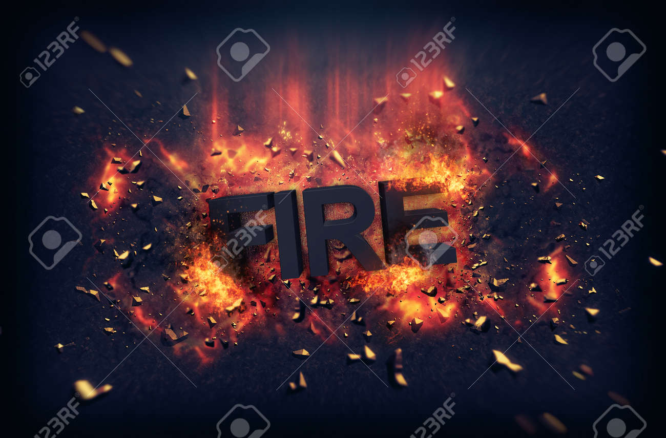 Burning Orange Fiery Flames And Explosive Sparks On A Dark Background With  The Word - Fire - In Black Text For A Dramatic Poster Design Stock Photo,  Picture and Royalty Free Image. Image 56106930., image size:1300x855