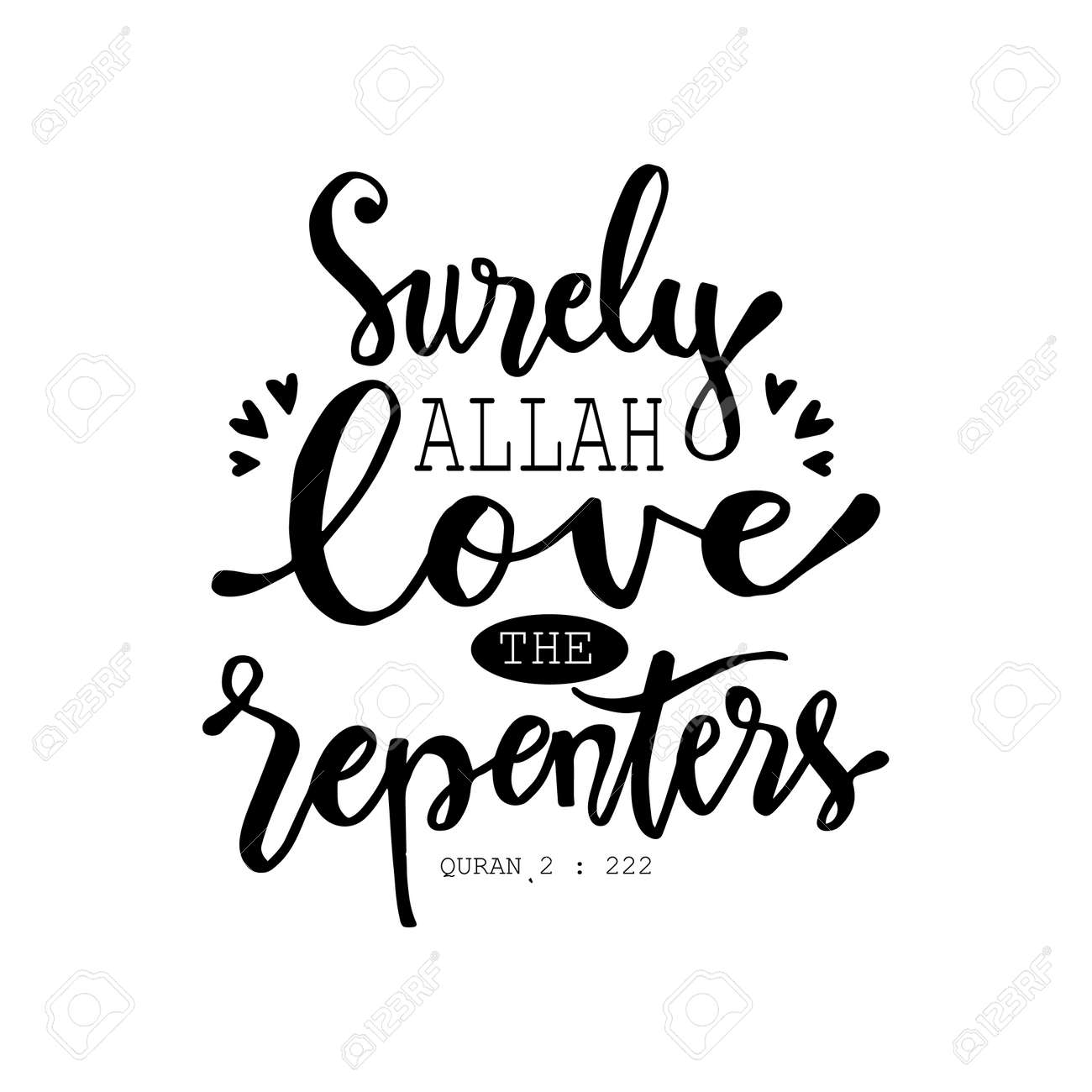 Surely Allah Love Hand Lettering. Islamic Quran Quotes. Royalty Free SVG,  Cliparts, Vectors, and Stock Illustration. Image 118890895., image size:1300x1300