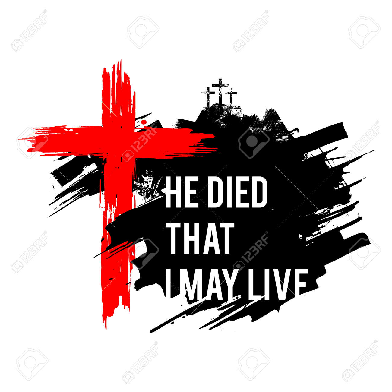 Happy easter illustration. Jesus died that I may live. - 117557015 Happy easter illustration. Jesus died that I may live. - 117557015
