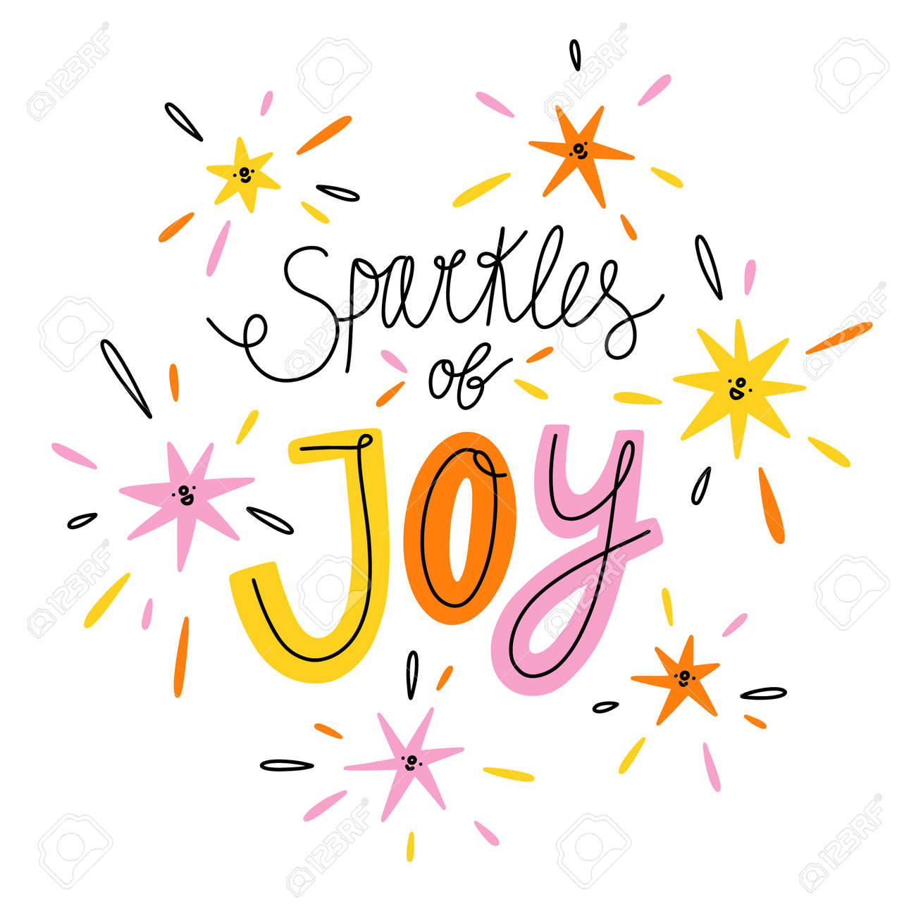 Sparkles of joy, colorful vector lettering illustration isolated on white background - 163258147 Sparkles of joy, colorful vector lettering illustration isolated on white background - 163258147